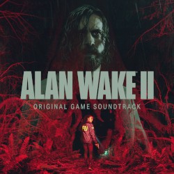 Alan Wake 2 (Original Soundtrack)
