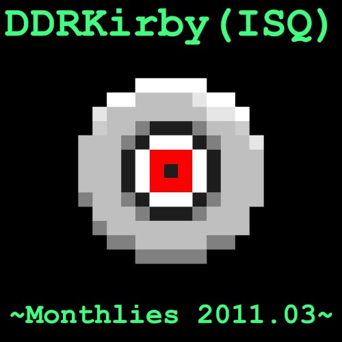 ~Monthlies 2011.03~