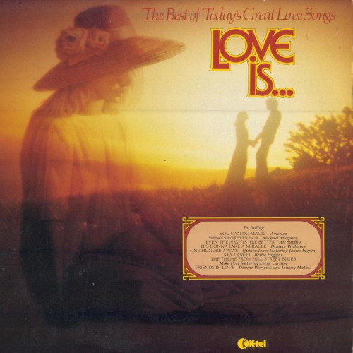 Love Is… The Best of Today’s Great Love Songs