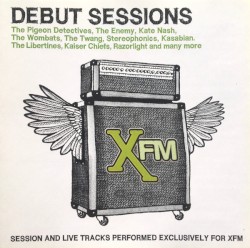 XFM: Debut Sessions