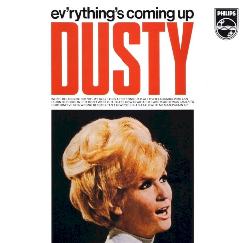 Ev’rything’s Coming Up Dusty