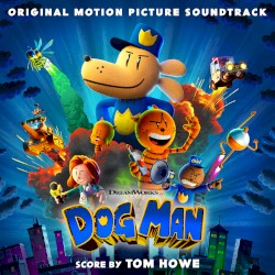 Dog Man: Original Motion Picture Soundtrack