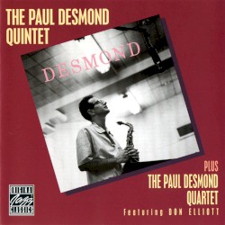 The Paul Desmond Quintet/Quartet