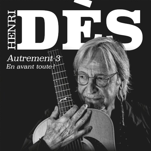 Autrement 3: En avant toute