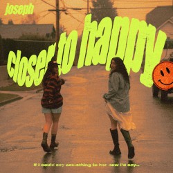 Closer to Happy