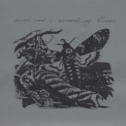 Wits End / Trembling Hands