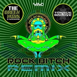 Rock Bitch (Tongue & Groove Remix)