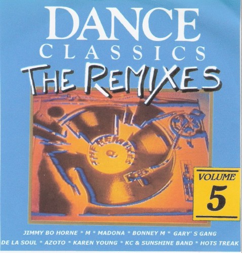 Dance Classics: The Remixes, Volume 5