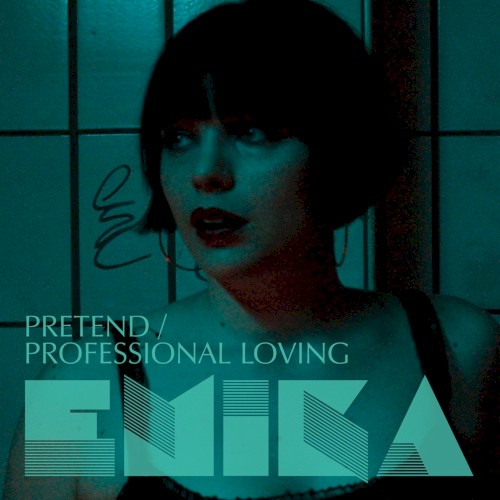 Pretend / Professional Loving