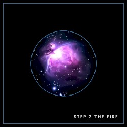 Step 2 the Fire