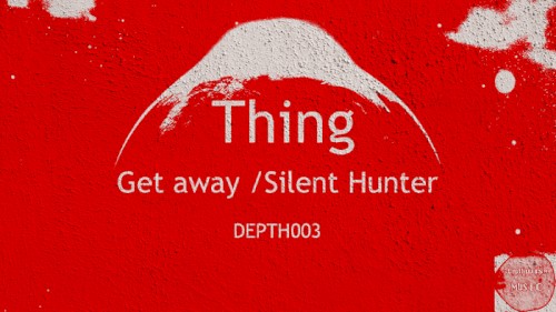 Get Away / Silent Hunter