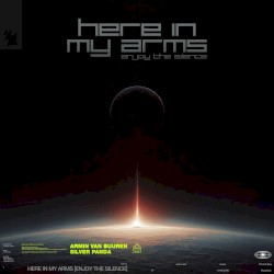 Here in My Arms (Enjoy the Silence)