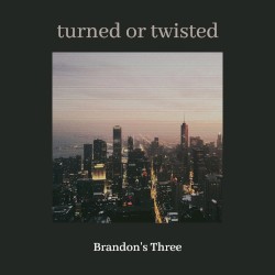 turned or twisted