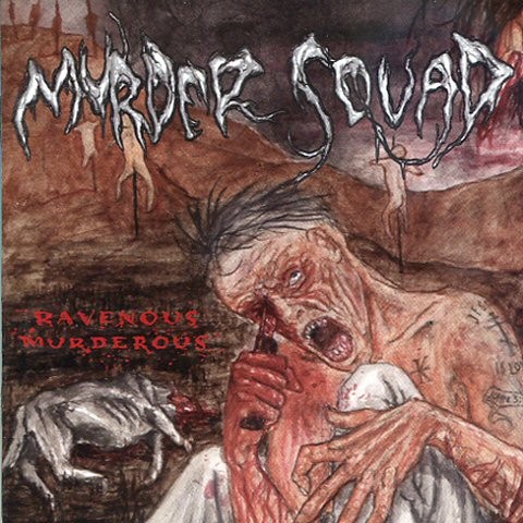 Ravenous Murderous