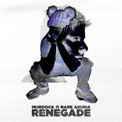 Renegade (Rampage Anthem 2022)