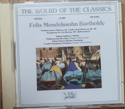 Violinkonzert e-Moll, op. 64 / Lieder ohne Worte / 5. Symphonie d-Moll, op. 107 "Reformation"