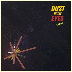 Dust in the Eyes