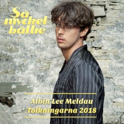 Så mycket bättre 2018 - Tolkningarna