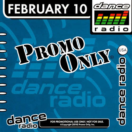 Promo Only Dance Radio: February 2010