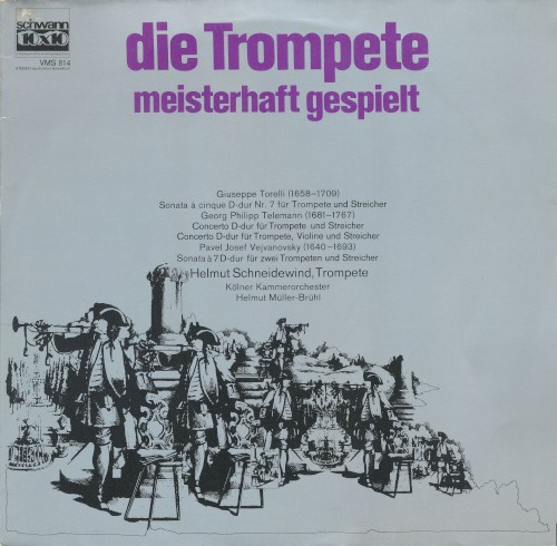 Die Trompete meisterhaft gespielt, Helmut Schneidewind