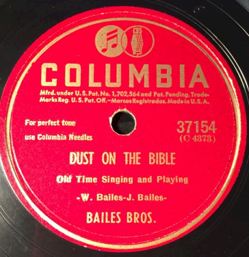 Dust On The Bible / I've Got My One Way Ticket