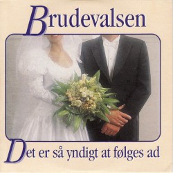 Brudevalsen