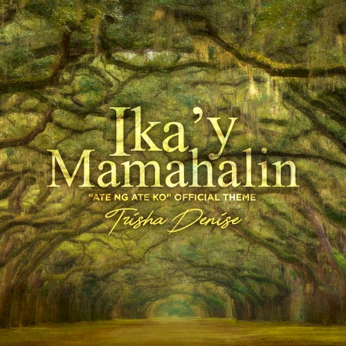 Ika’y Mamahalin