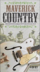 Maverick Country - Definitive Real Country Music