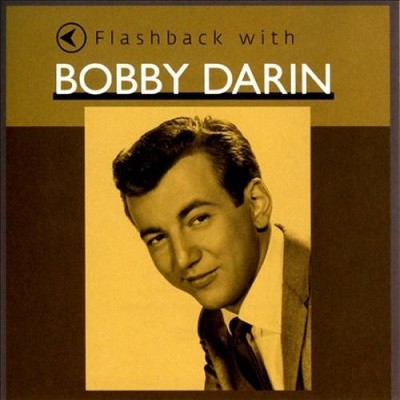 Flashback with Bobby Darin