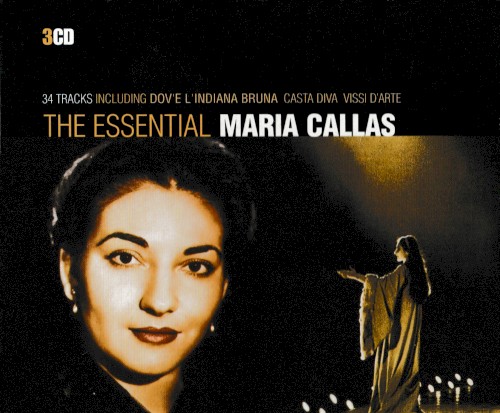 The Essential Maria Callas