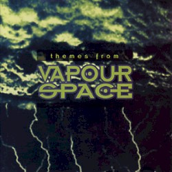 Themes From Vapourspace