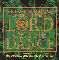 A New Recording of Highlights From Lord of the Dance