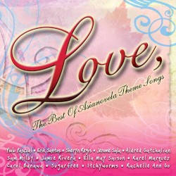 Love, the Best of Asianovela Theme Songs