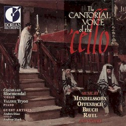 The Cantorial Voice of the 'Cello