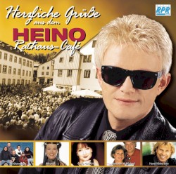 Herzliche Grüße aus dem Heino Rathaus Cafe