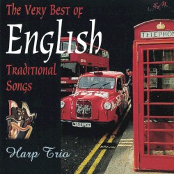 The Very Best of English Traditional Songs