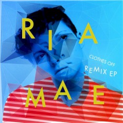 Clothes Off - Remix EP