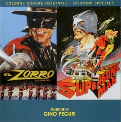 El Zorro / Supersonic Man (Colonne Sonore Originali)