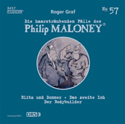 Die haarsträubenden Fälle des Philip Maloney, N° 57