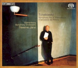 Symphony no. 6 "Pathétique" / Francesca da Rimini