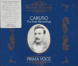 Prima Voce: Caruso: The Early Recordings
