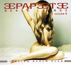 Papeete Beach Lounge, Volume 6