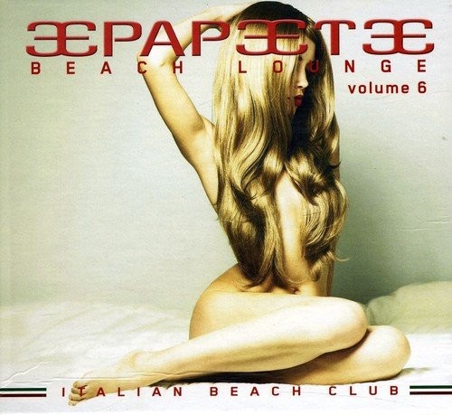 Papeete Beach Lounge, Volume 6