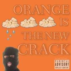0range is the n3w Crack