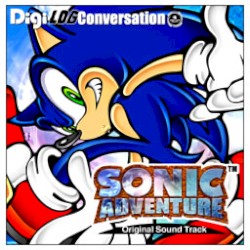 SONIC ADVENTURE “Digi-Log Conversation” Original Sound Track