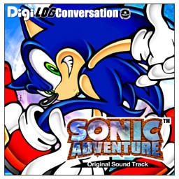 SONIC ADVENTURE “Digi-Log Conversation” Original Sound Track