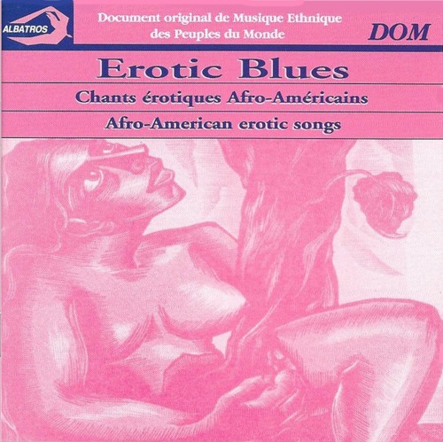 Erotic Blues: Afro-American Erotic Songs