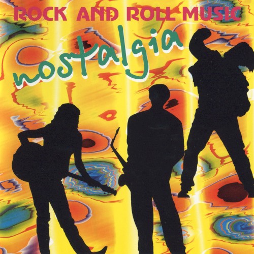 Nostalgia: Rock and Roll Music