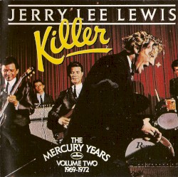 Killer: The Mercury Years, Volume 2: 1969-1972