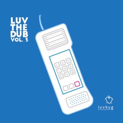 Luv the Dub, Vol. 3